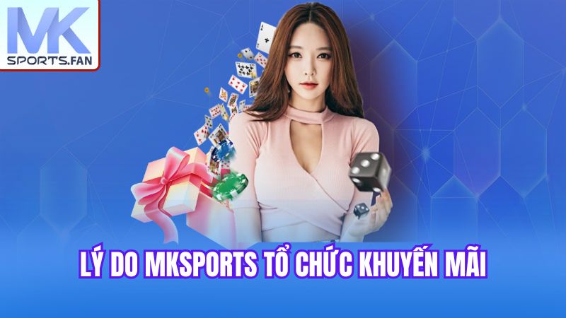 ly-do-mksports-to-chuc-khuyen-mai